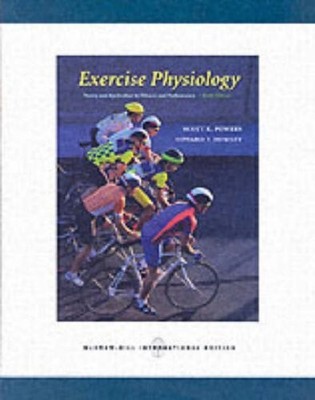 Exercise Physiology: Theory and Application to Fitn by Howley, Edward 0071107266
