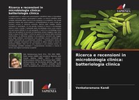 Ricerca E Recensioni In Microbiologia Clinica: Batteriologia Clinica Kandi Buch