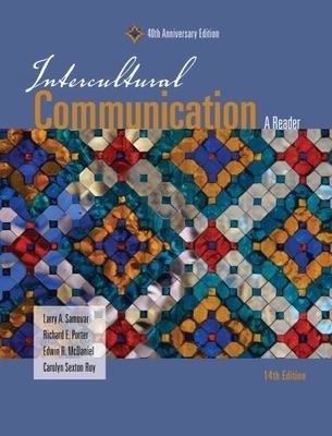 Intercultural Communication : A Reader by Carolyn Roy, Edwin McDaniel, Richard..