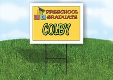 COLBY PRESCHOOL GRADUATE 18 in x 24 in Yard Sign Road Sign with Stand