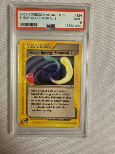 2003 Pokemon - Super Energy Removal 2 Trainer E Series Aquapolis 134/147 PSA 9!