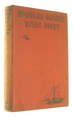 Biggles Makes Ends Meet. Illustrated by Stead. by Johns, W.E.