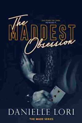 The Maddest Obsession Taschenbuch #