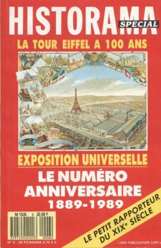 3414864 - Historama spécial n°6 : La tour Eiffel a 100 ans - Collectif - Afbeelding 1 van 1