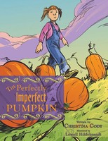 Christina Cody | The Perfectly Imperfect Pumpkin | Taschenbuch | Englisch (2010)