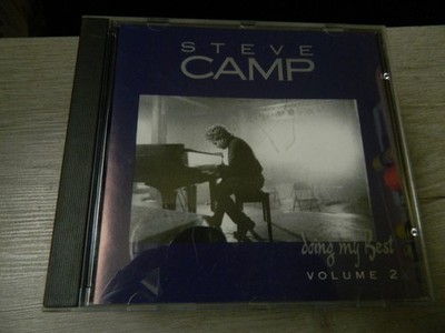 Steve Camp doing my best volume 2 CD