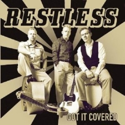RESTLESS - GOT IT COVERED  CD NEU