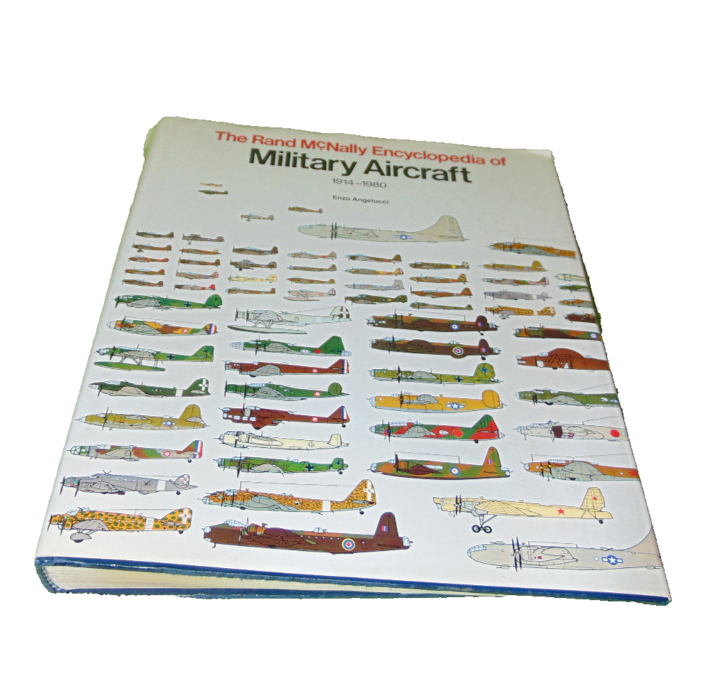 Rand Mcnally Encyclopedia Of Military Aircraft Hardcover With Dust