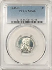 1943-D LINCOLN STEEL CENT - PCGS MS-66