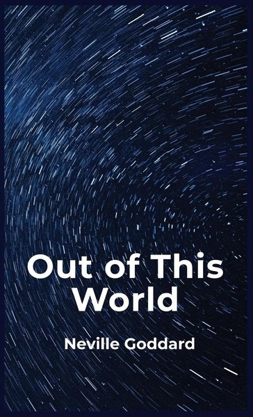 Out Of This World | Neville | Buch | Gebunden | Englisch | 2023 | Lushena Books-image