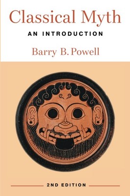 Classical Myth: An Introduction by Powell