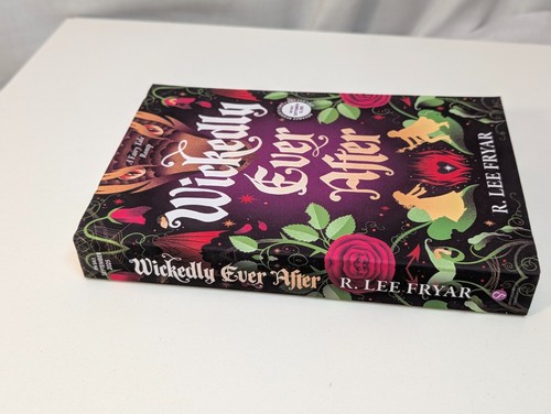 Wickedly Ever After, R. Lee Fryar, ARC Advance Reader's Copy, 2025 - Foto 3 di 12