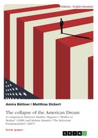 "The Collapse Of The American Dream. A Comparison Between Sindiwe Magona's \"Mothe"