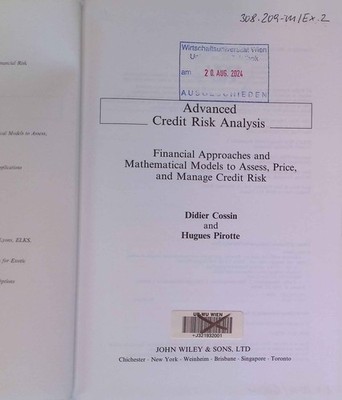 Advanced Credit Risk Analysis: Financial Approaches and Mathematical Models to A