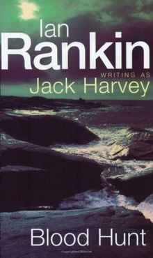 Blood Hunt: A Jack Harvey Novel von Ian Rankin | Buch | Zustand gut