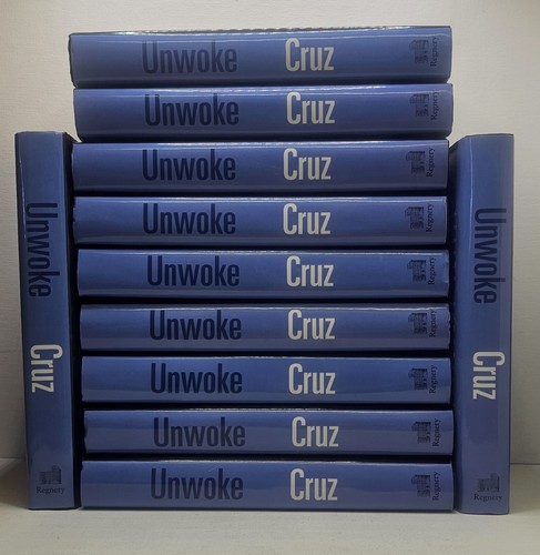 TED CRUZ: UNWOKE, HOW TO DEFEAT CULTURAL MARXISM IN AMERICA - HARDCOVER - Imagen 3 de 3