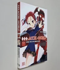 ACCEL WORLD VOLUME 13: Signa Fire Water's Edge (Yen ON 2018 SC Light ~ Kawahara)