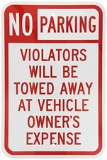 No Parking - Violators Towed Away Metal Aluminum Parking Sign 8X12