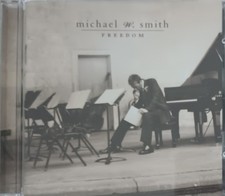 Michael W. Smith Freedom CD