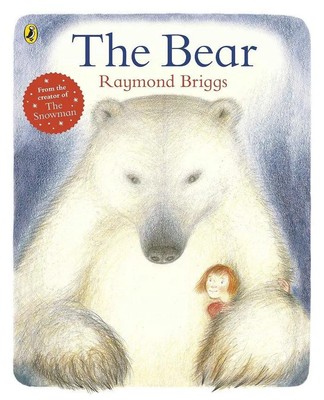 The Bear A classic tale about the magic of friendship from Raymond Briggs Briggs