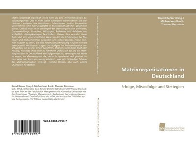 Matrixorganisationen in Deutschland Bernd Benser (Hrsg.