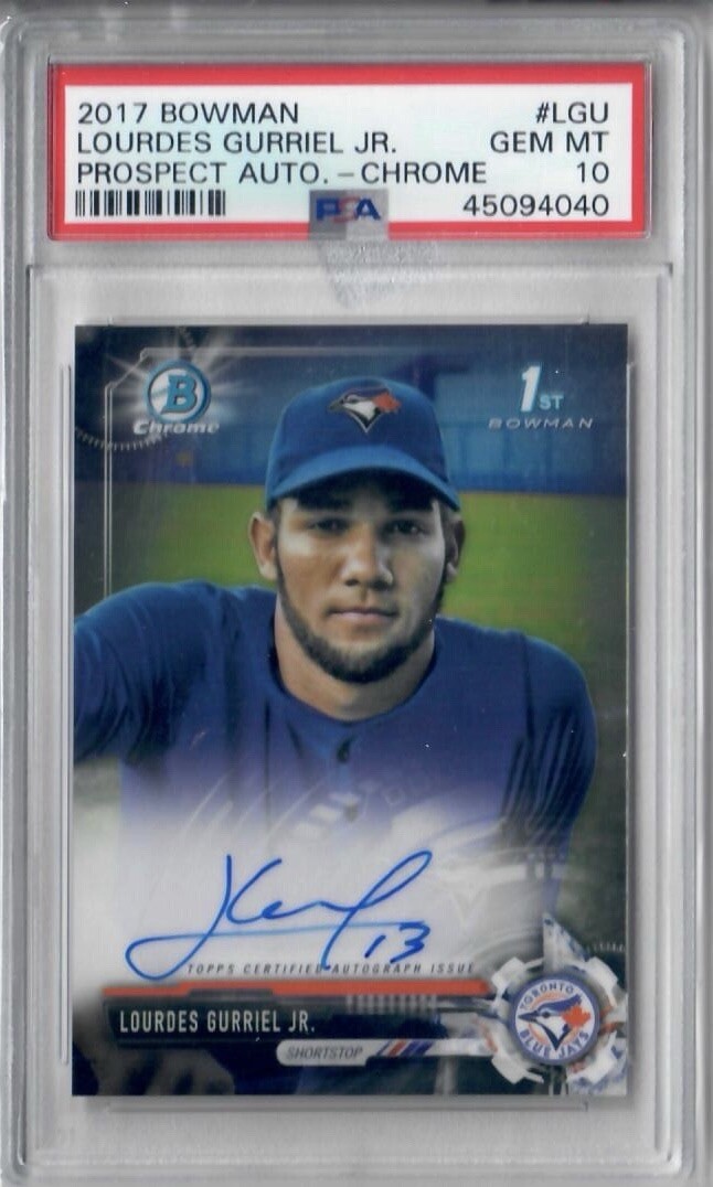 PSA 10 - 2017 Bowman Chrome Prospect Lourdes Gurriel JR. #CPA-LGU Autograph