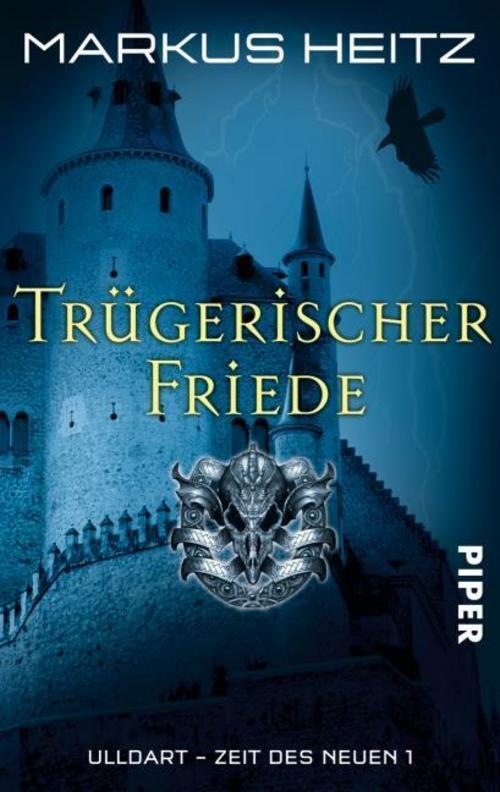 Thumbnail - Trügerischer Friede. Ulldart - Zeit Des Neuen 1 Markus Heitz