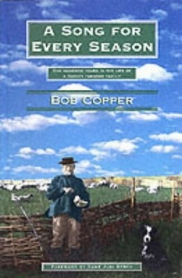 A Song For Every Season 100 Years In The Life Of A By Copper Bob Paperback Ebay