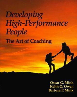 Developing High Performance People: The Art- 0201563134, paperback, Barbara Mink