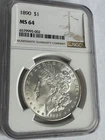 1890 Morgan Silver Dollar MS64 NGC #002