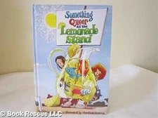 Something Queer at the Lemonade Stand Library Binding Elizabeth L
