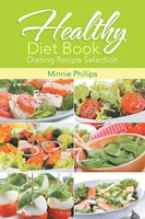 Healthy Diet Book Dieting Recipe Selection Minnie Phillips (U. A.) Taschenbuch