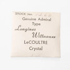 Genuine Admiral Type Longines Wittnauer LeCoultre #1260 Watch Crystal (G2D2)