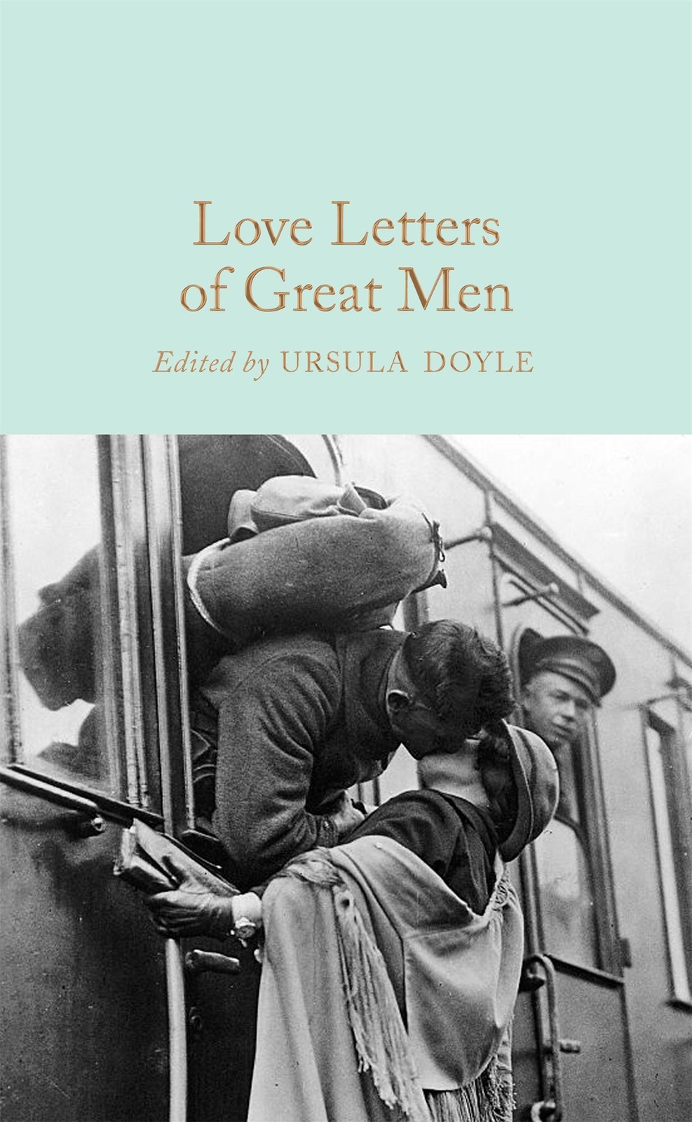 Thumbnail - Love Letters Of Great Men Ursula Doyle