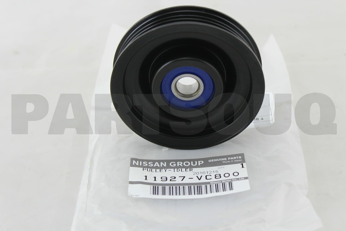11927VC800 Genuine Nissan PULLEY-IDLER 11927-VC800 | eBay