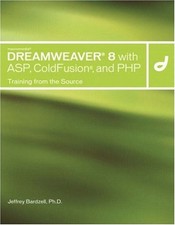 Macromedia Dreamweaver 8 with ASP, ColdFusion, and PHP : Training