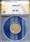 1929-S 5C Indian Head Buffalo Nickel VF 30 ANACS # 7644877 + Bonus