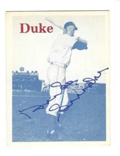 Signed DUKE SNIDER Brokklyn Dodgers 1974 TCMA card #NN0 w/COA