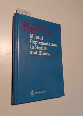 Mental Representation in Health and Illness Skelton, J.A. and Robert T. Croyle: