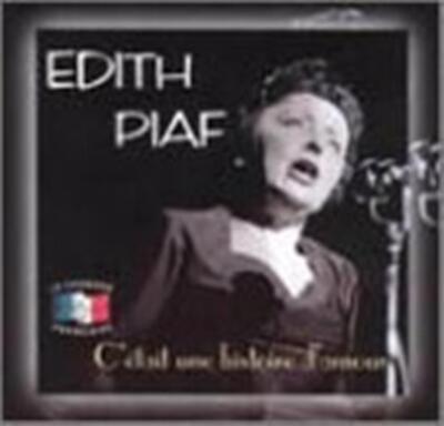 C'etait une histoire d'amour - Music CD - Piaf, Edith -  1997-11-11 - Chanson Fr