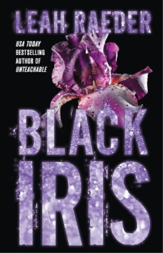 Leah Raeder Black Iris (Tascabile)