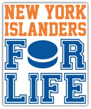 New York Islanders For Life NHL Sport Car Bumper Sticker Decal "SIZES''