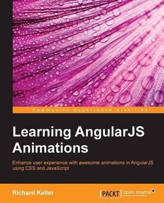 Learning AngularJS Animations by Richard Keller (English) Paperback Book