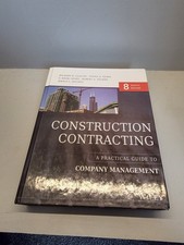 Construction Contracting A Practical Guide to Company Management 8th ed by Cloug