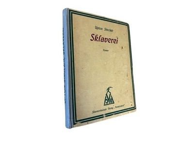 Sklaverei. Roman Sinclair, Upton: