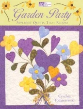 Garden Party: Applique Quilts That Bloom - Paperback - GOOD