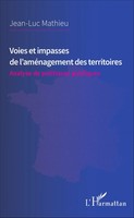 Jean-Luc Mathieu | Voies Et Impasses De L'améNagement Des Territoires | Buch