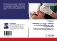 Sandeep Kumar Bains (U. A.) | Prevalence Of Pulp Stones In Population Of...