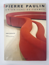 Pierre Paulin - Un univers de forme (CHAPOUTOT - Du May 2000)