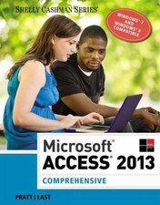 Microsoft Access 2013: - Paperback, by Pratt Philip J.; - Acceptable